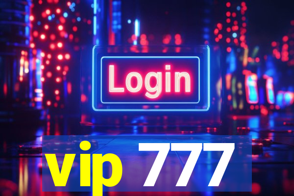 vip 777